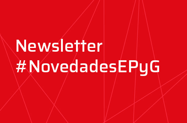 Newsletter #NovedadesEPyG